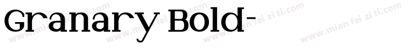 Granary Bold字体转换